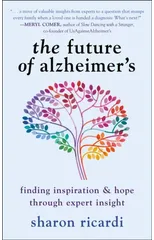 The Future of Alzheimer's