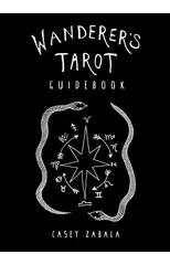 Wanderer'S Tarot Guidebook