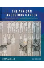 The African Ancestors Garden