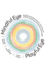 Mindful Eye, Playful Eye