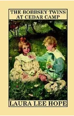 The Bobbsey Twins at Cedar Camp
