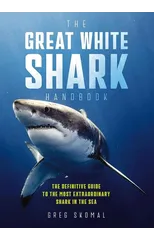 The Great White Shark Handbook