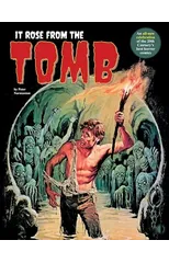 It Rose From The Tomb