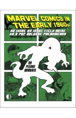 Marvel Comics In The Early 1960s