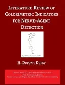 Literature Review of Colorimetric Indicators for Nerve-Agent Detection