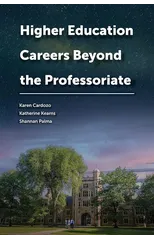 Higher Education Careers Beyond the Professoriate