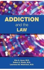 Addiction and the Law
