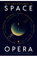 New Adventures in Space Opera