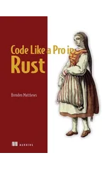 Code Like a Pro in Rust