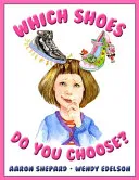 Which Shoes Do You Choose?