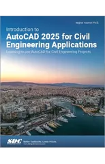 Introduction to AutoCAD 2025 for Civil Engineering Applications