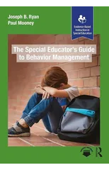 The Special Educator’s Guide to Behavior Management