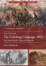 The Vicksburg Campaign, 1863