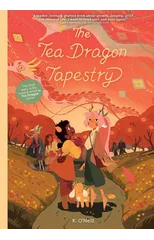 The Tea Dragon Tapestry