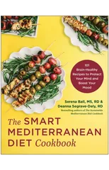 The Smart Mediterranean Diet Cookbook