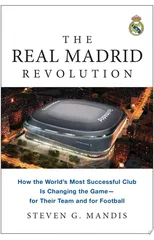 The Real Madrid Revolution
