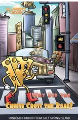 Why Did the Cheese Cross the Road?
