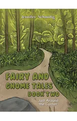 Fairy and Gnome Tales – Book Two