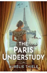 The Paris Understudy
