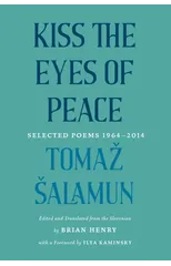 Kiss the Eyes of Peace