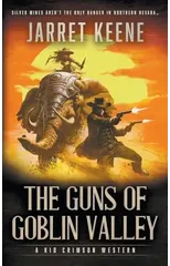 The Guns of Goblin Valley