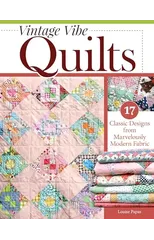 Vintage Vibe Quilts and Projects
