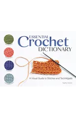 Essential Crochet Dictionary