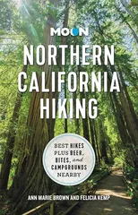 Moon Northern California Hiking (First Edition)