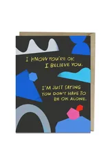 6-Pack Em & Friends OK Alone Card