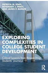 Exploring Complexities in College Student Development