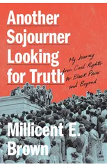 Another Sojourner Looking for Truth