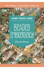 Beaded Embroidery Handy Pocket Guide