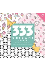 333 Origami Sheets Kawaii Designs