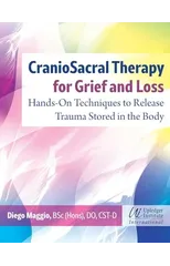 CranioSacral Therapy for Grief and Loss