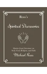 Ross's Spiritual Discoveries