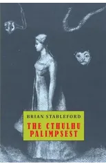 The Cthulhu Palimpsest
