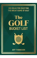 The Golf Bucket List