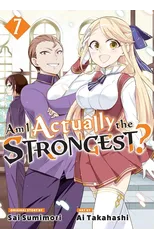 Am I Actually the Strongest? 7 (Manga)