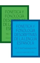Fonetica y fonologia descriptivas de la lengua espanola
