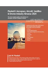 Plunkett's Aerospace, Aircraft, Satellites & Drones Industry Almanac 2024