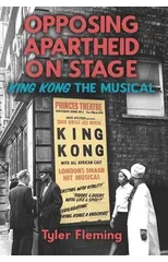 Opposing Apartheid on Stage