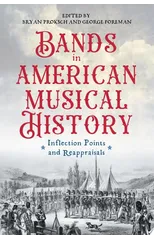 Bands in American Musical History