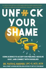 Unfuck Your Shame