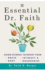 The Essential Dr. Faith