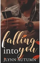 Falling into You