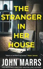The Stranger in Her House
