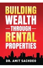 Building Wealth through Rental Properties