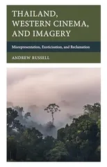 Thailand, Western Cinema, and Imagery