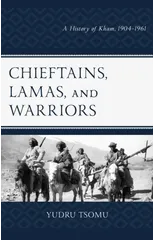 Chieftains, Lamas, and Warriors