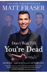 Don't Wait Till You're Dead